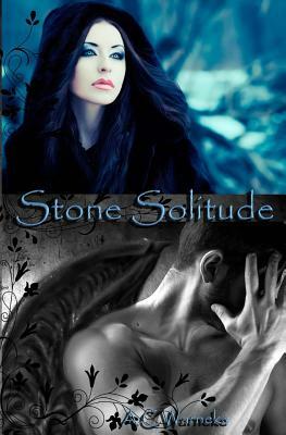 Stone Solitude by A. C. Warneke