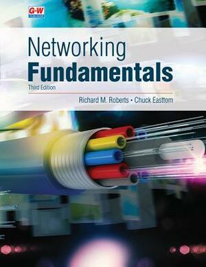 Networking Fundamentals by William C. Easttom, Richard M. Roberts