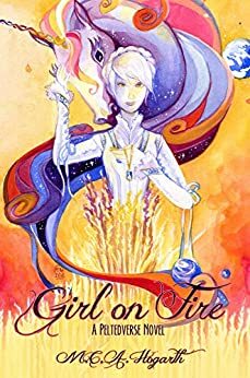 Girl on Fire by M.C.A. Hogarth