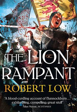 The Lion Rampant by Robert Low