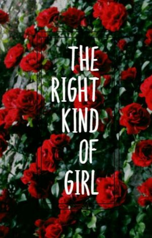 The right kind of girl by Serialsleeper (Bambi Emanuel M. Apdian)