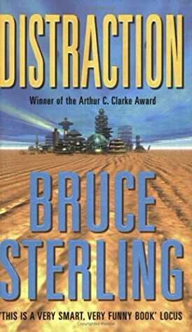 Distraction by Bruce Sterling