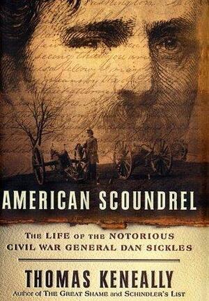 american scoundrel by Thomas Keneally