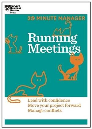 Running Meetings by Harvard Business Publishing, Harvard Business Publishing