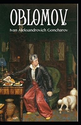 Oblomov Annotated by Ivan Goncharov