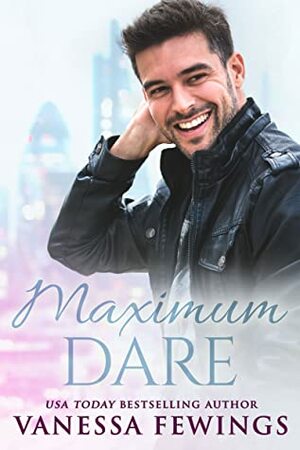 Maximum Dare by Vanessa Fewings