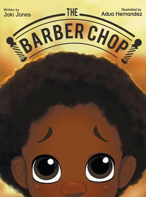 The Barber Chop by Jaki Jones