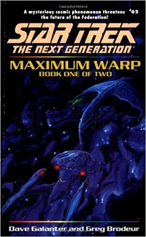 Maximum Warp: Book One of Two by Dave Galanter
