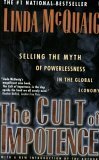 Cult of Impotence by Linda McQuaig