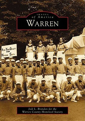 Warren by Jodi L. Brandon, Warren County Historical Society