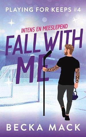 Fall with me by Becka Mack