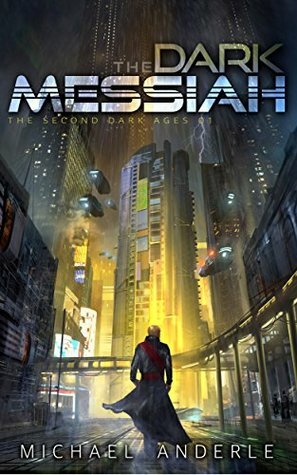 The Dark Messiah by Kat Lind, Michael Anderle, Stephen Russell