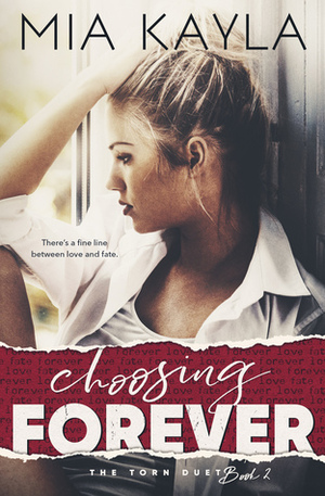 Choosing Forever by Mia Kayla