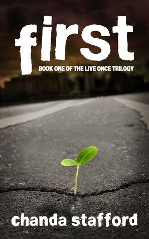 First by Chanda Stafford