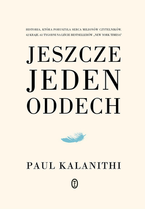 Jeszcze jeden oddech by Paul Kalanithi