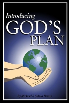 Introducing God's Plan by Michael Penny, Sylvia Penny