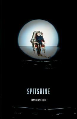 Spitshine by Anne Marie Rooney