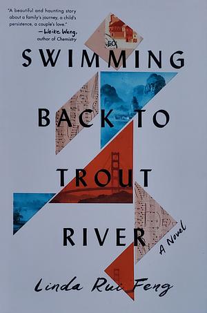 Swimming Back to Trout River by Linda Rui Feng
