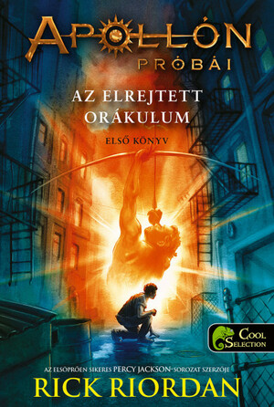 Az elrejtett orákulum by Rick Riordan