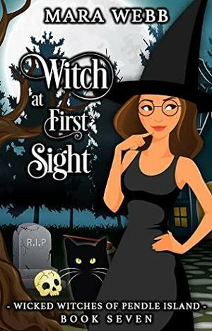 Witch at First Sight by Mara Webb