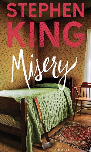 Misery by Stephen King