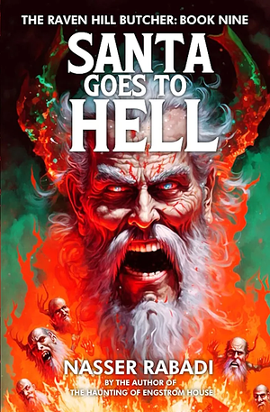 Santa Goes to Hell by Nasser Rabadi