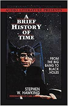 A Brief History of Time: From the Big Bang to the Black Hole by Stephen Hawking, Michael Jackson