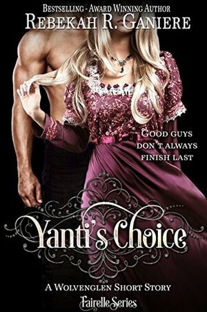 Yanti's Choice by Rebekah R. Ganiere