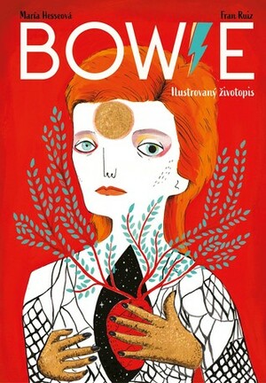 Bowie: Ilustrovaný životopis by María Hesse