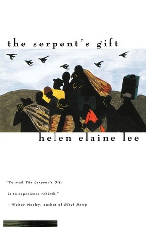 The Serpent's Gift by Helen Elaine Lee