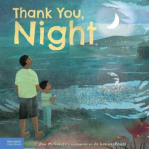 Thank You, Night by Dan McCauley