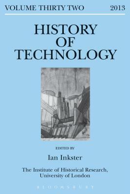 History of Technology, Volume 32 by 