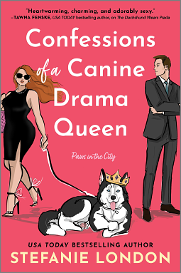 Confessions of a Canine Drama Queen by Stefanie London