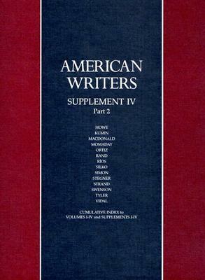 American Writers Supplement 4, Part 2: A Collection of Literary Biographies by 