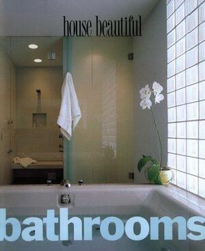 House Beautiful Bathrooms by Sally Clark, Margaret S. Kennedy, Louis Oliver Gropp