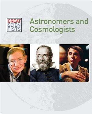 Astronomers and Cosmologists by Dean Miller