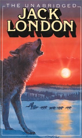 The Unabridged Jack London by Jack London
