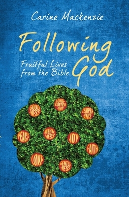 Following God by Carine MacKenzie