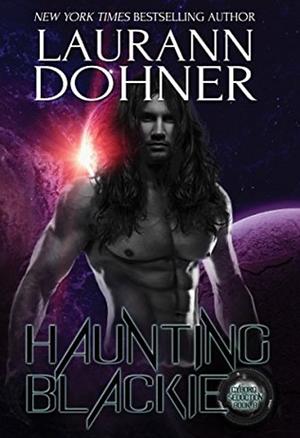 Haunting Blackie by Laurann Dohner