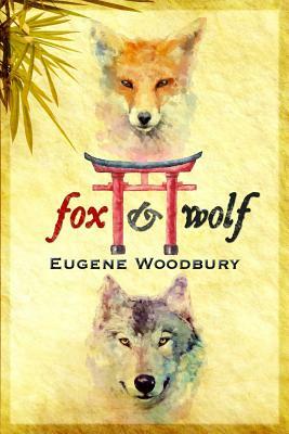 Fox and Wolf by Eugene Woodbury