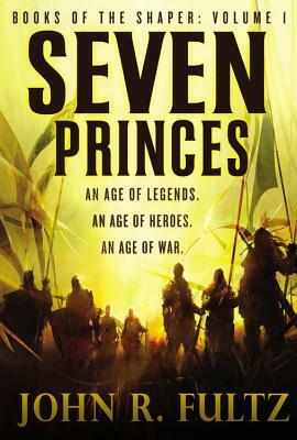 Seven Princes by John R. Fultz