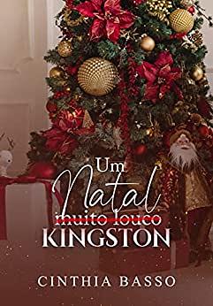 Um Natal Kingston by Cinthia Basso