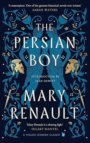 The Persian Boy by Mary Renault