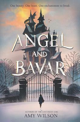 Angel and Bavar by Amy Wilson