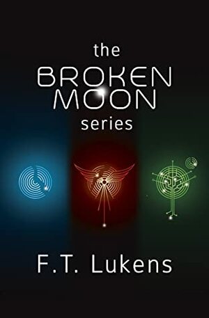 Broken Moon Series by F.T. Lukens