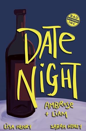 Date Night by Lisa Henry, Sarah Honey