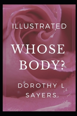 Whose Body? Illustrated by Dorothy L. Sayers