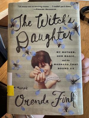 The Witch's Daughter by Orenda Fink