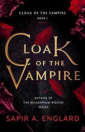 Cloak of the Vampire by Sapir A. Englard