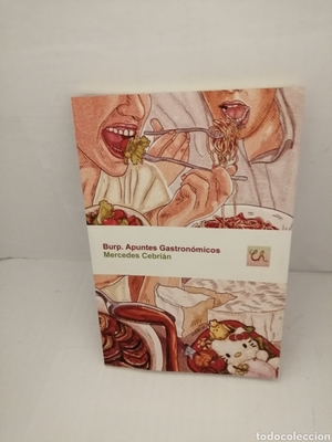 Burp. Apuntes Gastronómicos by Mercedes Cebrián